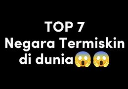 7 Negara Ter Di Dunia